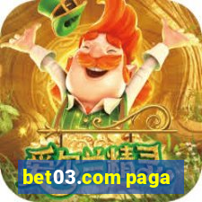 bet03.com paga